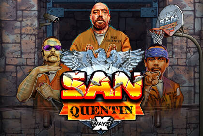 San Quentin Xways : สล็อตสำหรับอันธพาล!