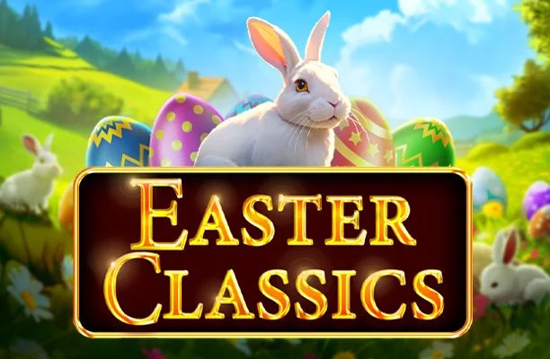 Easter Classics, สล็อตออนไลน์ยอดนิยม