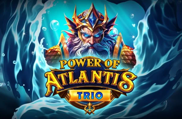 ค้นพบขุมทรัพย์ใต้ท้องทะเลลึกในสล็อต Power of Atlantis Trio!