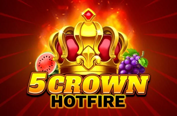 5 Crown Hotfire Slot มีกำไรหรือไม่? อ่านรีวิว